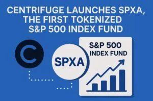 Centrifuge Ra Mắt SPXA: Quỹ S&P 500 Đầu Tiên Được Mã Hóa
